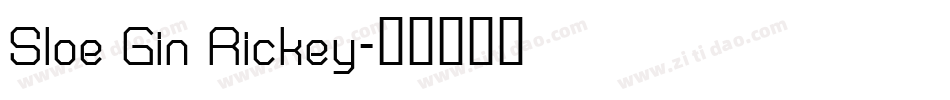 Sloe Gin Rickey字体转换